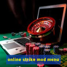 online strike mod menu